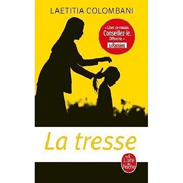 La tresse, Laëtitia Colombani