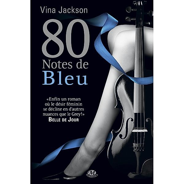 La Trilogie 80 notes, T2 : 80 Notes de bleu / La Trilogie 80 notes Bd.2, Vina Jackson