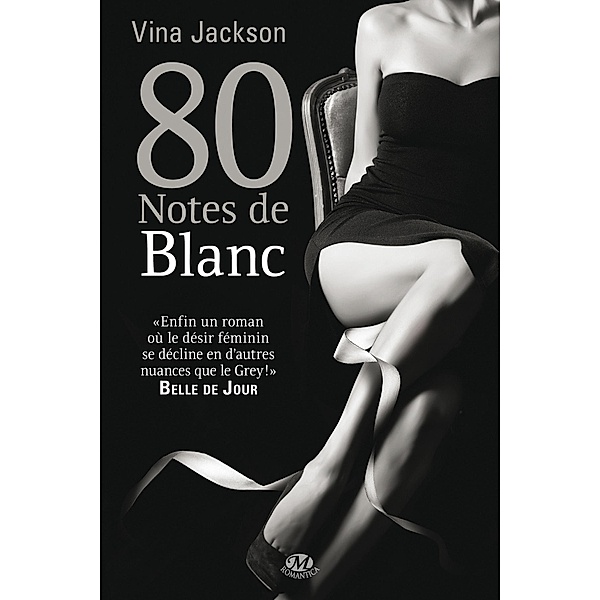 La Trilogie 80 notes, T5 : 80 Notes de blanc / La Trilogie 80 notes Bd.5, Vina Jackson