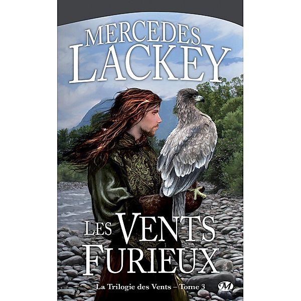 La Trilogie des Vents, T3 : Les Vents furieux / La Trilogie des Vents Bd.3, Mercedes Lackey