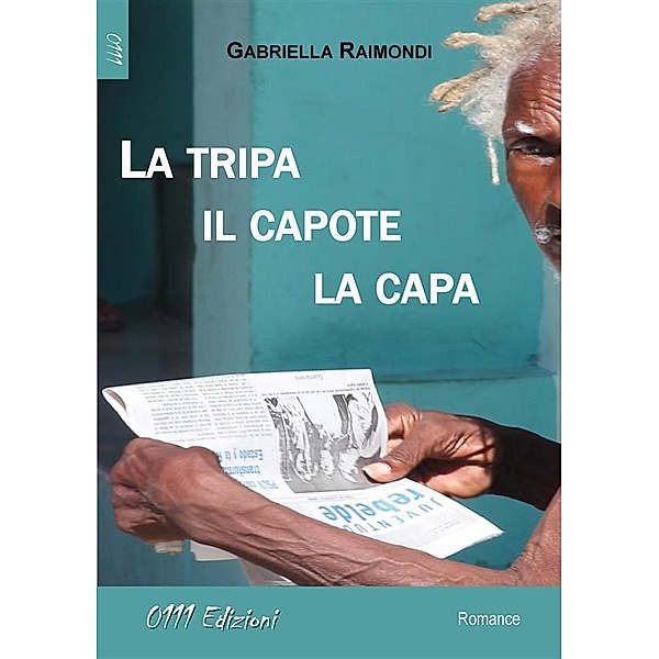La tripa, il capote, la capa, Gabriella Raimondi