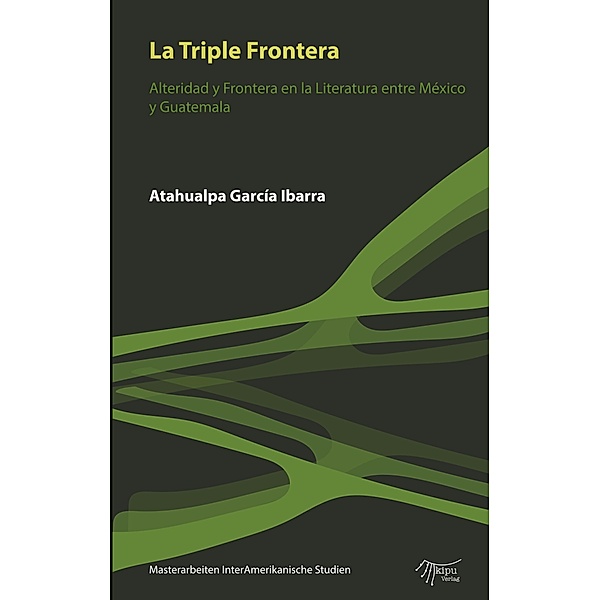 La Triple Frontera, Atahualpa García Ibarra