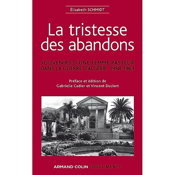 La tristesse des abandons - Élisabeth Schmidt / Hors Collection, Gabrielle Cadier, Vincent Duclert