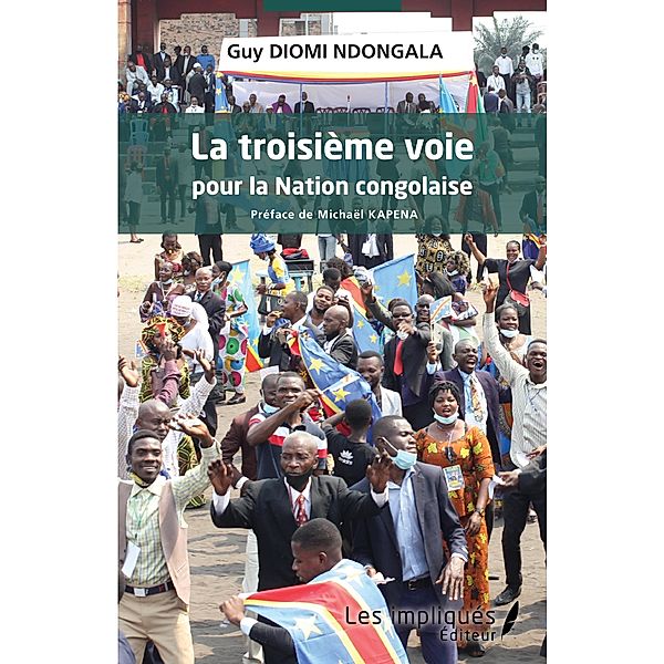 La troisieme voie pour la Nation congolaise, Diomi Ndongala