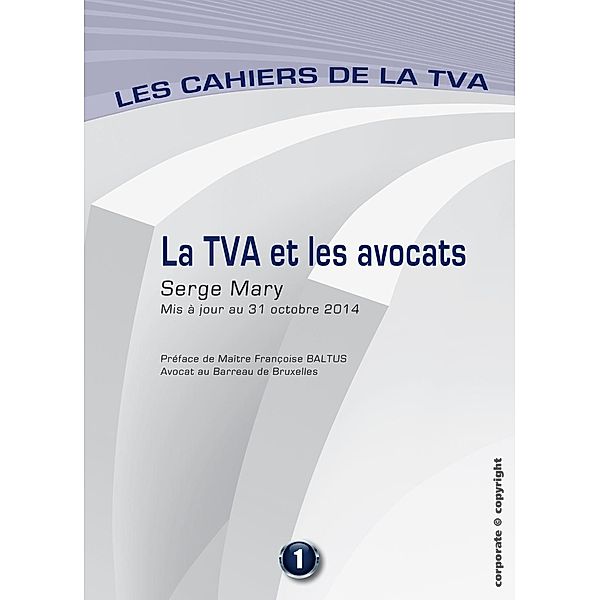 La TVA et les avocats, Serge Mary