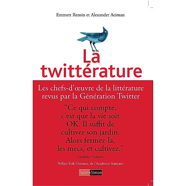La Twittérature, Alexander Aciman, Emmett Rensin