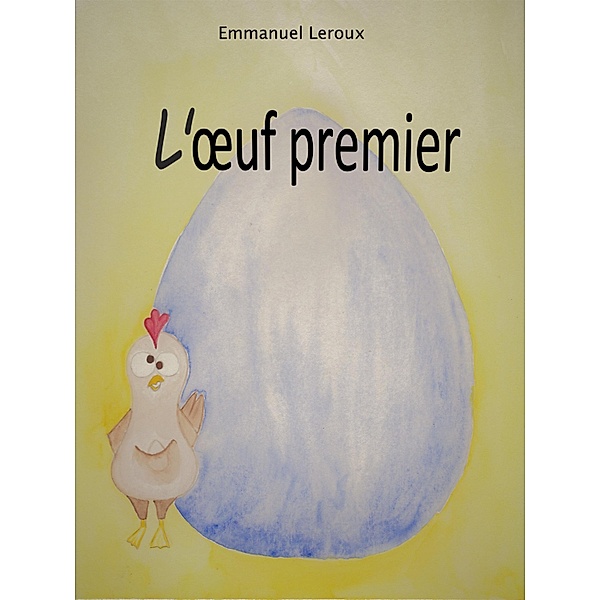 L'A uf premier, Leroux Emmanuel Leroux