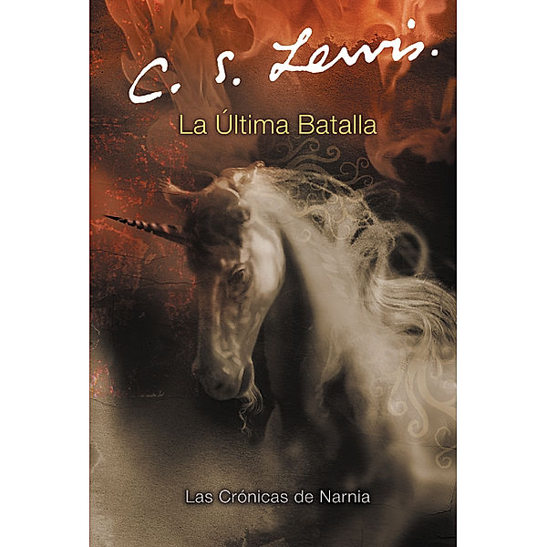 La ultima batalla, C. S. Lewis