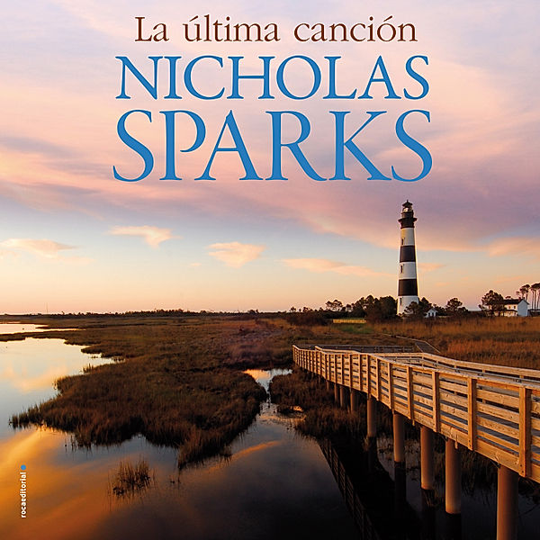 La última canción, Nicholas Sparks