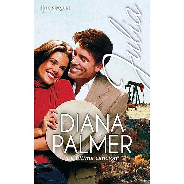 La última canción / Julia, Diana Palmer