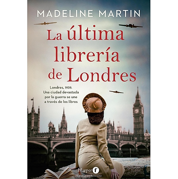 La última librería de Londres, Madeline Martin