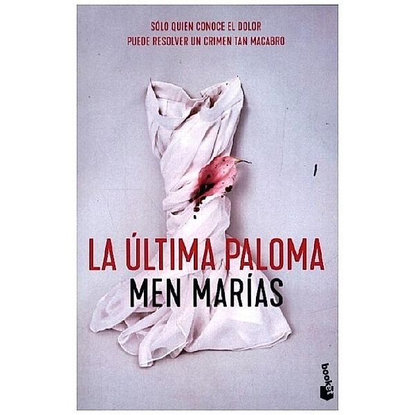 La ultima paloma, Men Marias