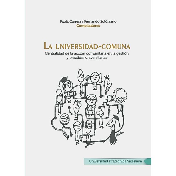 La universidad-comuna, Carrera Paola, Fernando Solórzano
