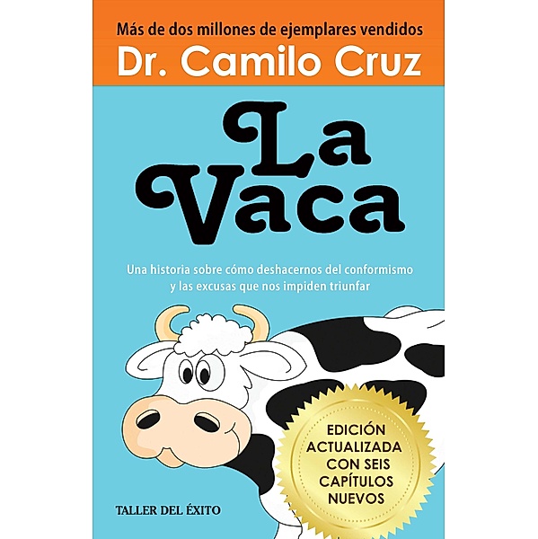 La Vaca, Camilo Cruz
