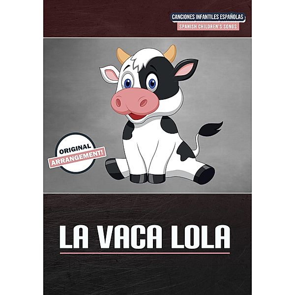 La Vaca Lola, Bambina Tunes