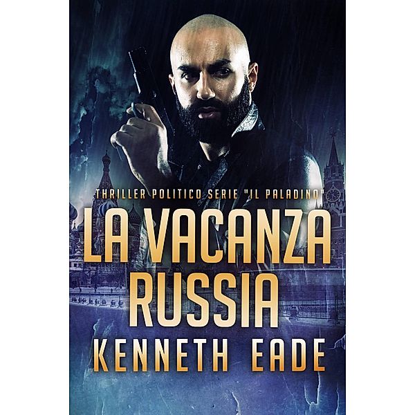 La Vacanza Russa, Kenneth Eade