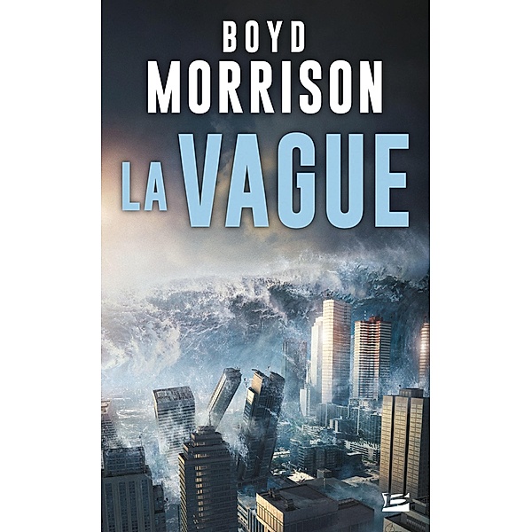 La Vague / Thriller, Boyd Morrison