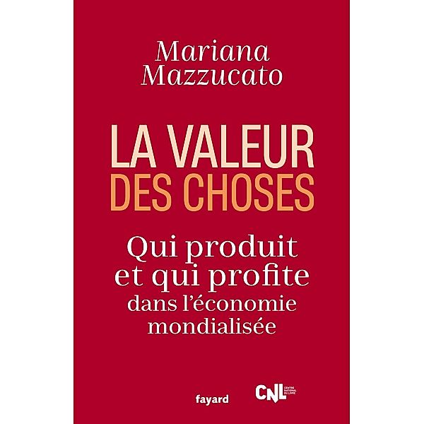 La valeur des choses / Documents, Mariana Mazzucato