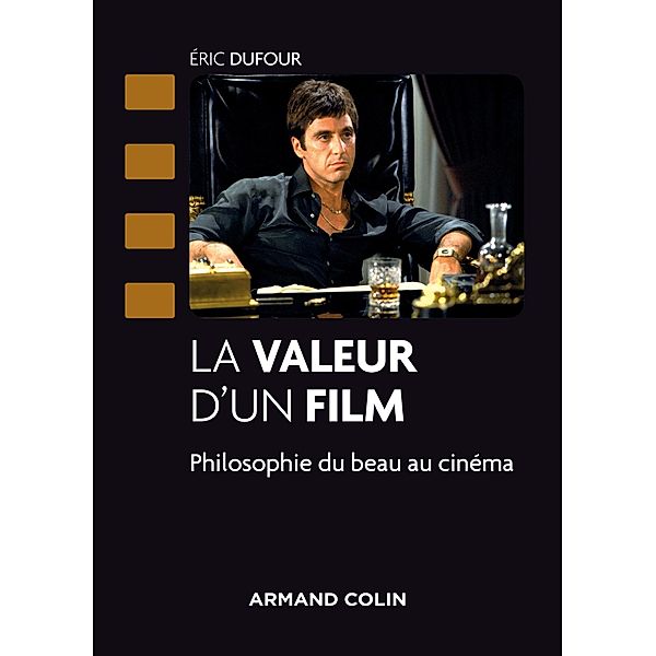 La valeur d'un film / Cinéma / Arts Visuels, Éric Dufour