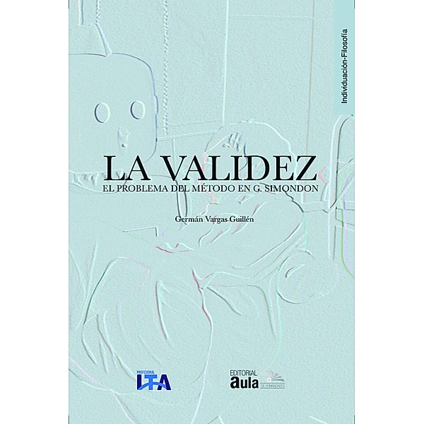 La validez / Colección Individuación, Germán Vargas