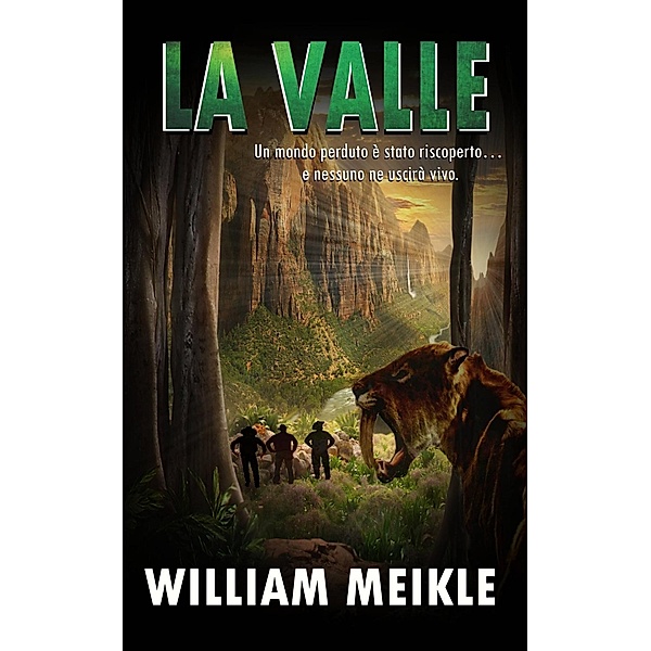 La Valle, William Meikle