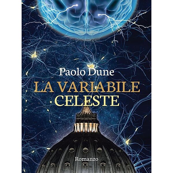 La variabile celeste, Paolo Dune