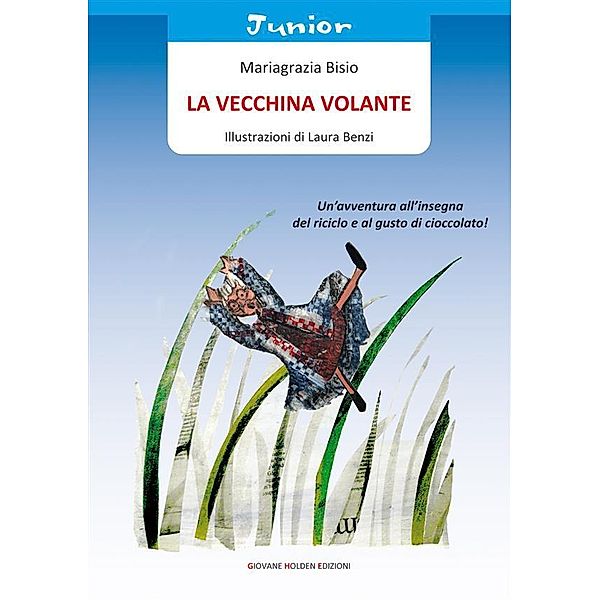 La vecchina volante, Mariagrazia Bisio