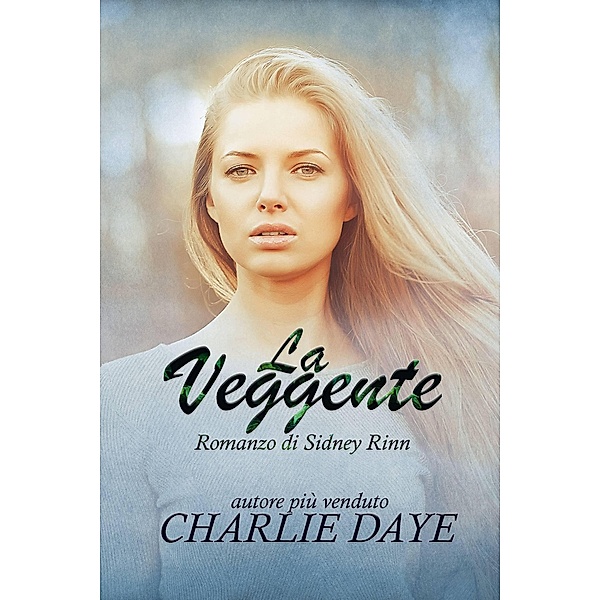 La Veggente, Charlie Daye