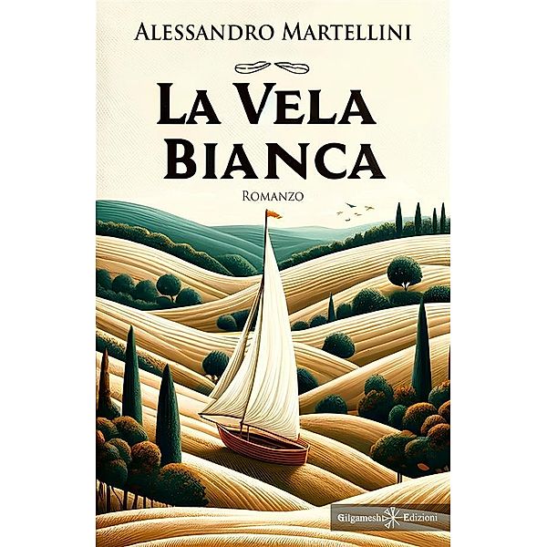 La vela bianca / ANUNNAKI - Narrativa Bd.235, Alessandro Martellini