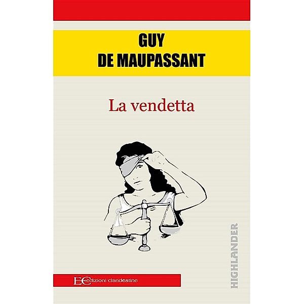La vendetta, Guy de Maupassant