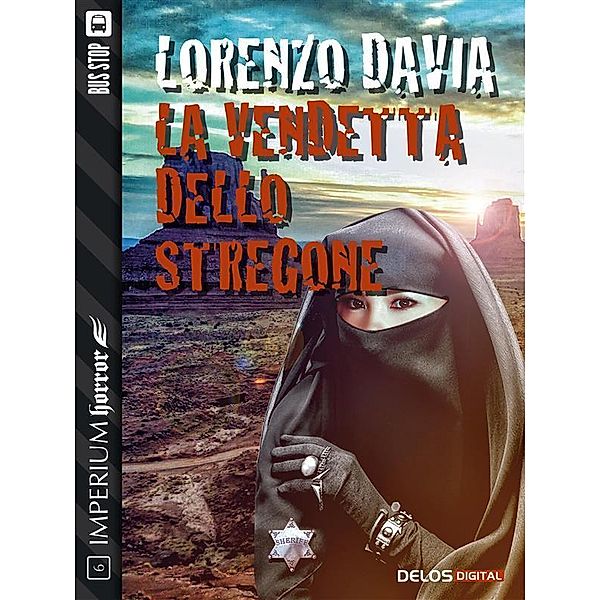 La vendetta dello stregone / Imperium Horror, Lorenzo Davia