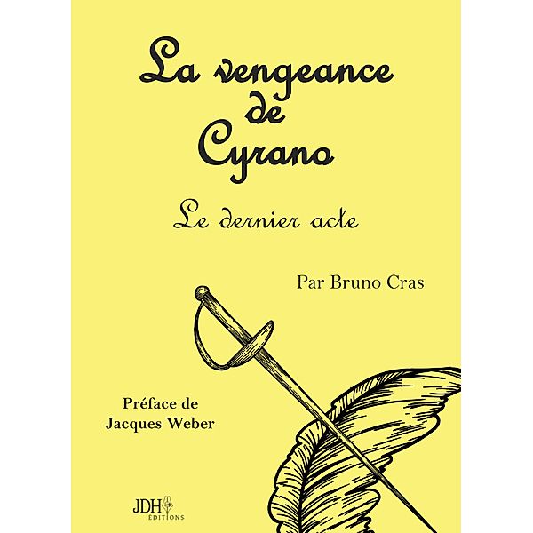 La vengeance de Cyrano, Bruno Cras