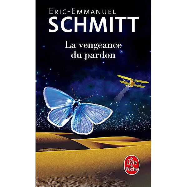 La Vengeance du pardon, Eric-Emmanuel Schmitt