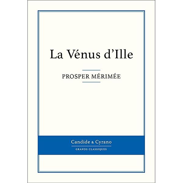 La Vénus d'Ille, Prosper Mérimée