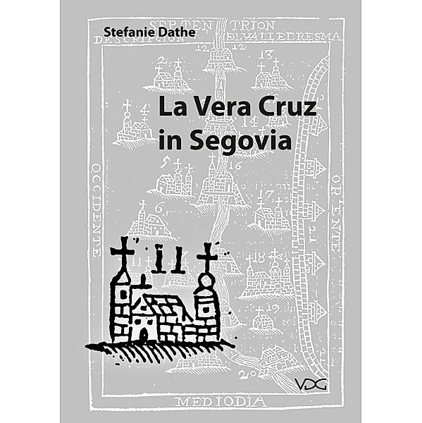 La Vera Cruz in Segovia, Stefanie Dathe