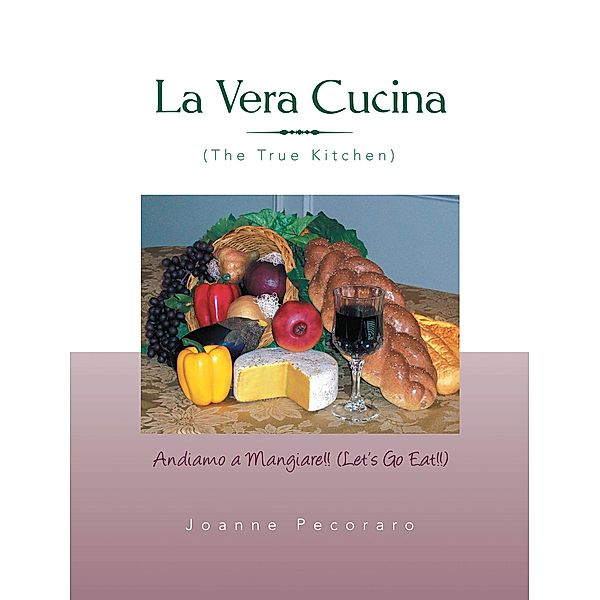 La Vera Cucina, Joanne Pecoraro