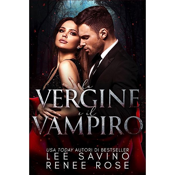 La vergine e il vampiro, Renee Rose