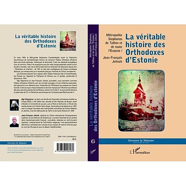 LA VERITABLE HISTOIRE DES ORTHDOXES D'ESTONIE / Hors-collection, Jean