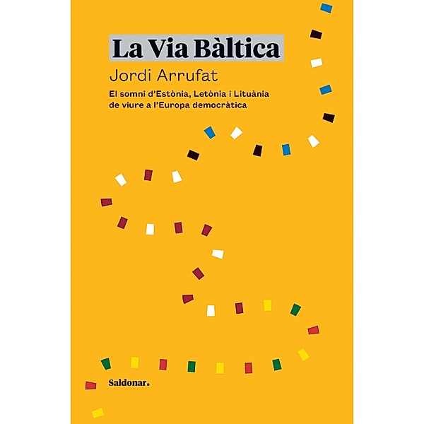 La Via Bàltica / No-ficció, Jordi Arrufat