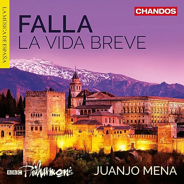 La Vida Breve, Herrera, Faus, Mena, BBC Philharmonic, RTVE Symph.Cho