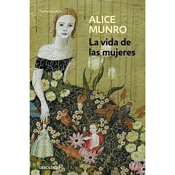 La Vida De Las Mujeres, Alice Munro