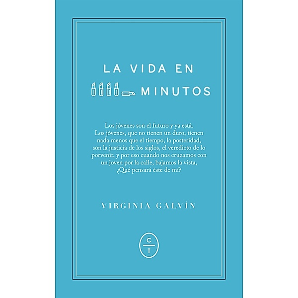 La vida en cinco minutos, Virginia Galvín