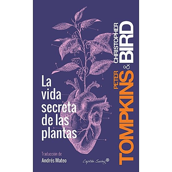 La vida secreta de las plantas, Christopher Bird, Peter Tompkins