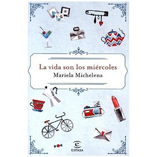 La vida son los miércoles, Mariela Michelena