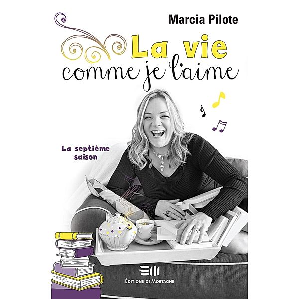 La vie comme je l'aime - La septieme saison / La vie comme je l'aime, Pilote Marcia Pilote