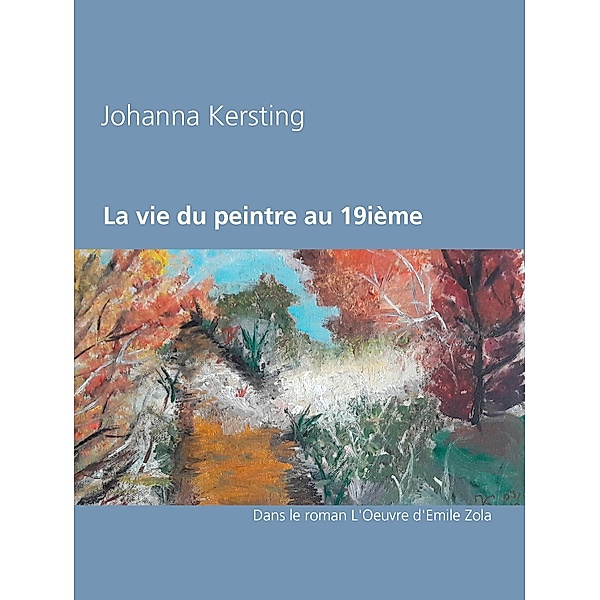 La vie du peintre au 19ième siècle, Johanna Kersting