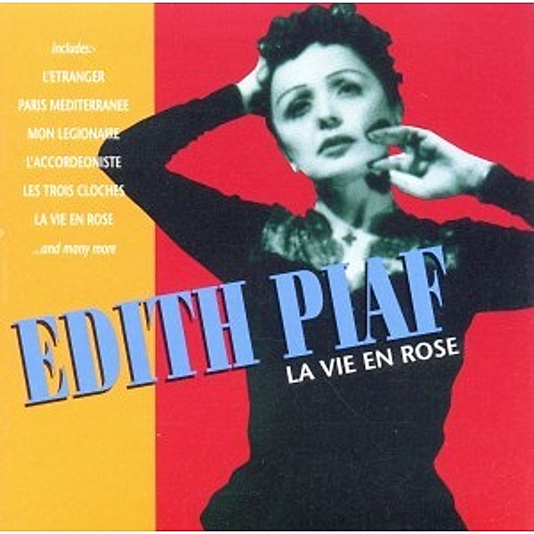 La Vie En Rose, Edith Piaf