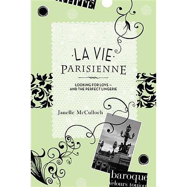 La Vie Parisienne, Janelle McCulloch