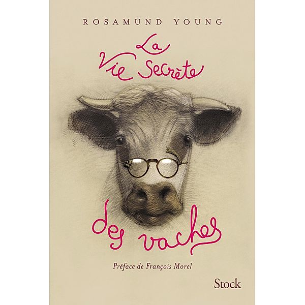 La vie secrète des vaches / Essais - Documents, Rosamund Young