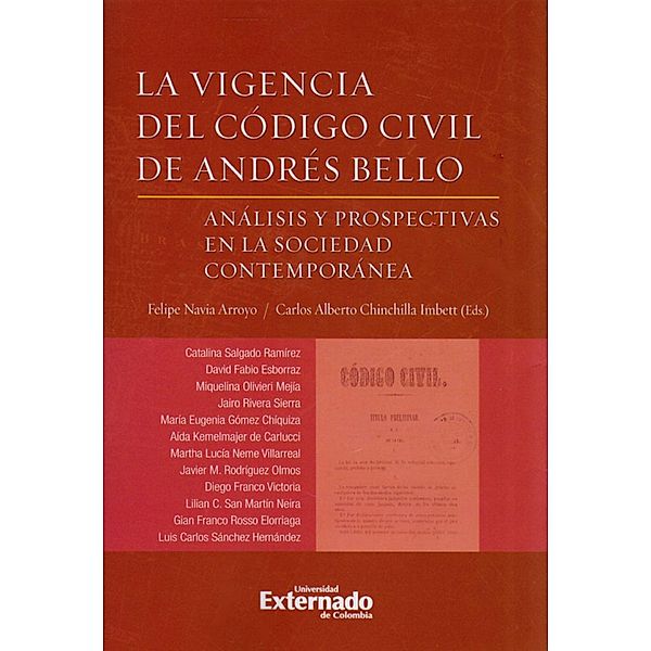 La vigencia del Código Civil de Andrés Bello, Varios Autores